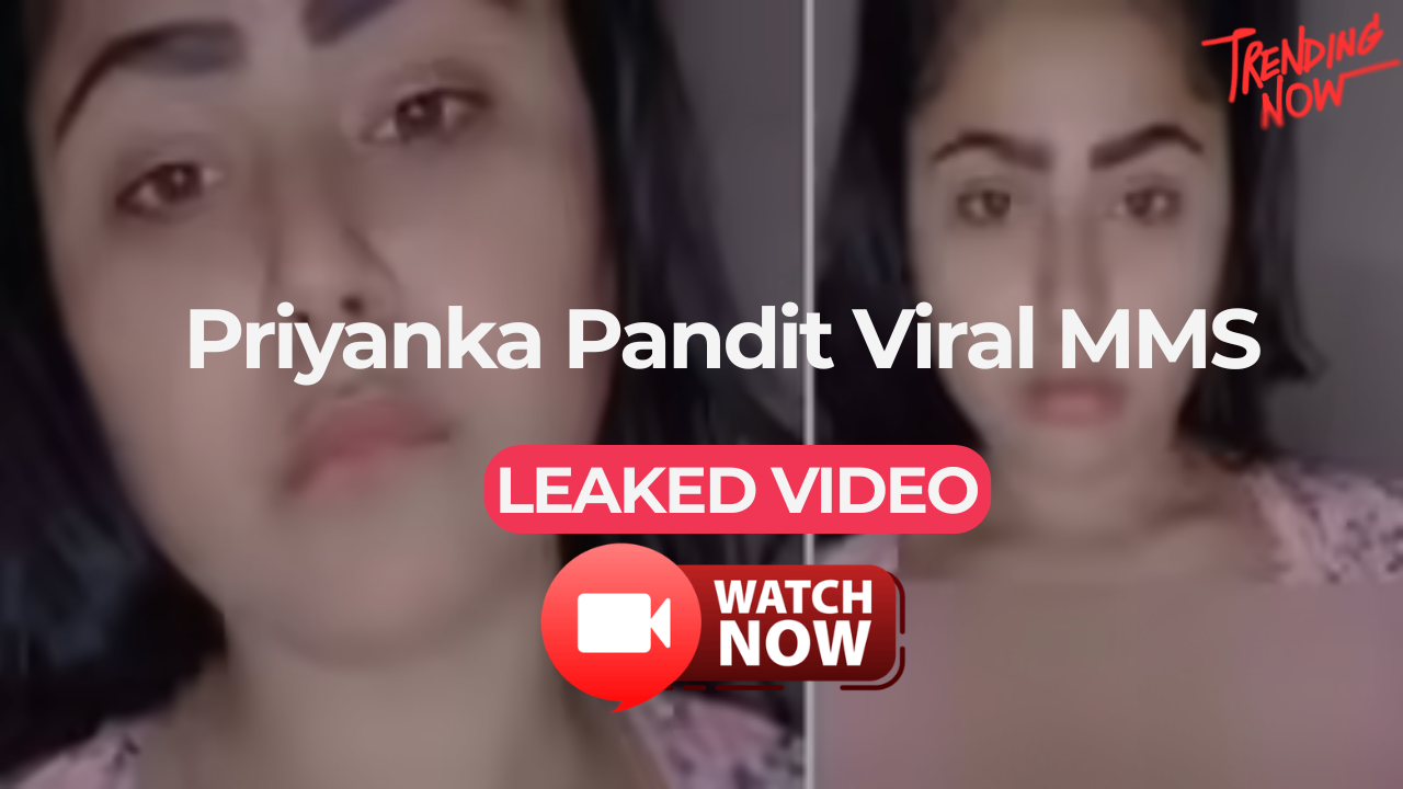 Priyanka Pandit Leaked Video