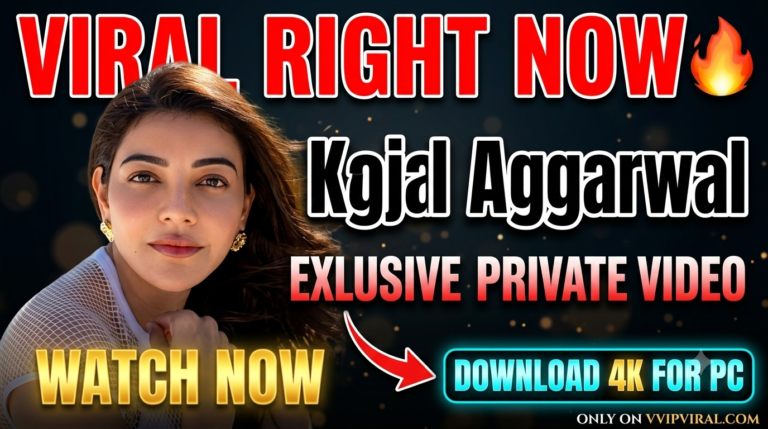 Kajal Aggarwal Leaked Video